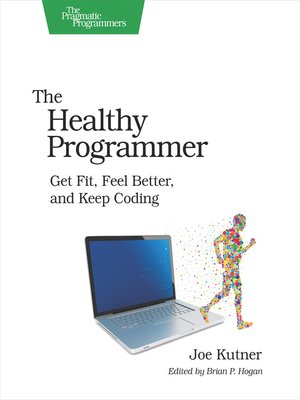 cover image of The Healthy Programmer